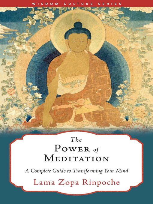 Title details for The Power of Meditation by Lama Zopa Rinpoche - Wait list